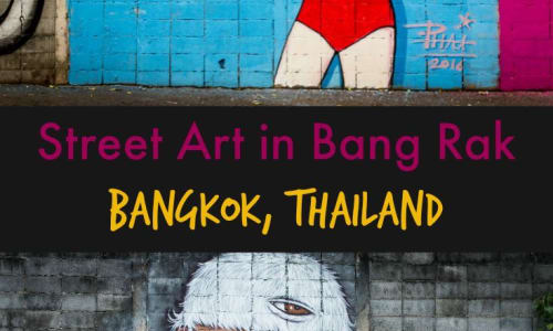 Bangrak neighborhood (vibrant street art scene) Bangkok